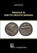 MANUALE DI DIRITTO PRIVATO ROMANO