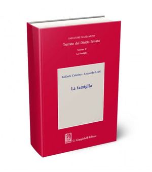 VOLUME II LA FAMIGLIA, LE SUCCESSIONI, LE DONAZIONI TOMO I LA FAMIGLIA
