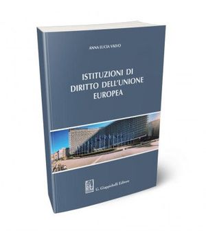 ISTITUZIONI DI DIRITTO DELL'UNIONE EUROPEA