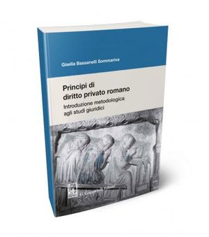 PRINCIPI DI DIRITTO PRIVATO ROMANO