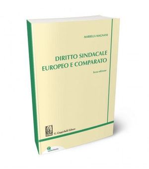 DIRITTO SINDACALE EUROPEO E COMPARATO