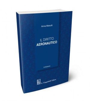 IL DIRITTO AERONAUTICO