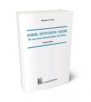 NORME, ISTITUZIONI, VALORI