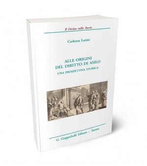 ALLE ORIGINI DEL DIRITTO DI ASILO