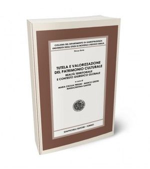 TUTELA E VALORIZZAZIONE DEL PATRIMONIO CULTURALE