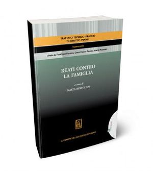 REATI CONTRO LA FAMIGLIA