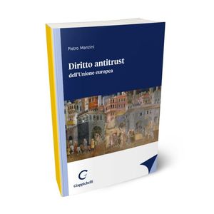 DIRITTO ANTITRUST DELL'UNIONE EUROPEA