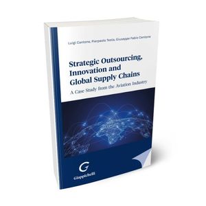 STRATEGIC OUTSOURCING, INNOVATION AND GLOBAL SUPPLY CHAINS