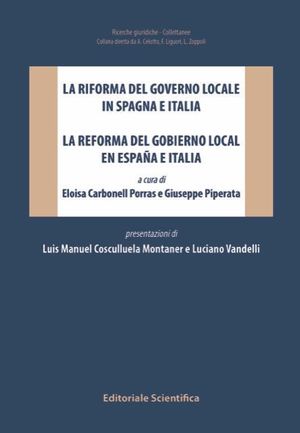 LA RIFORMA DEL GOVERNO LOCALE IN SPAGNA E ITALIA