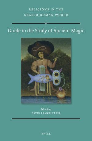 GUIDE TO THE STUDY OF ANCIENT MAGIC