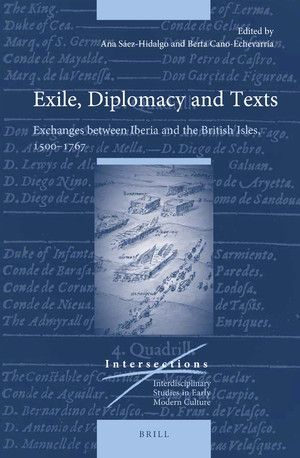 EXILE, DIPLOMACY AND TEXTS