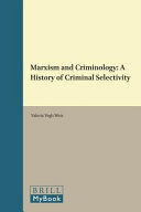 MARXISM AND CRIMINOLOGY.