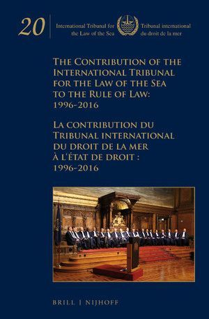 THE CONTRIBUTION OF THE INTERNATIONAL TRIBUNAL FOR THE LAW: 1996-2016