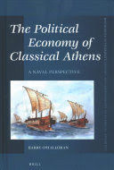 THE POLITICAL ECONOMY OF CLASSICAL ATHENS