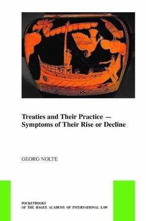 TREATIES AND THEIR PRACTICE