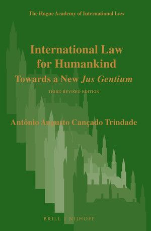 INTERNATIONAL LAW FOR HUMANKIND