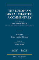 THE EUROPEAN SOCIAL CHARTER: A COMMENTARY, 1: