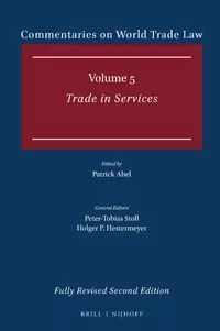 COMMENTARIES ON WORLD TRADE LAW: VOLUME 5: TRADE IN SERVICES (GATS)