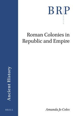 ROMAN COLONIES IN REPUBLIC AND EMPIRE