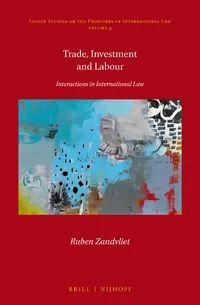 TRADE, INVESTMENT AND LABOUR