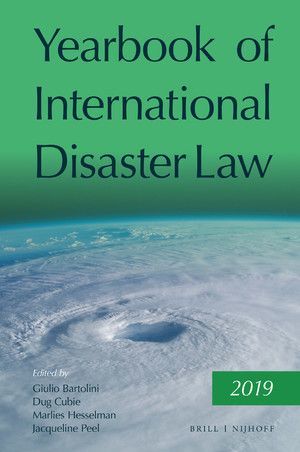 YEARBOOK OF INTERNATIONAL DISASTER LAW, VOL. 2 (2019)