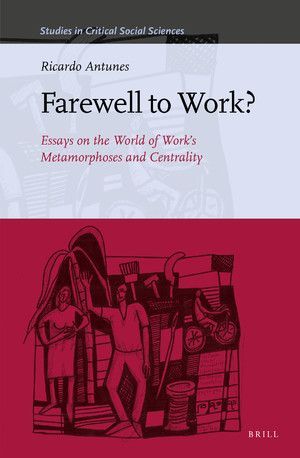 FAREWELL TO WORK?