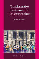 TRANSFORMATIVE ENVIRONMENTAL CONSTITUTIONALISM