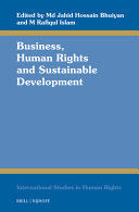 BUSINESS, HUMAN RIGHTS AND SUSTAINABLE DEVELOPMENT