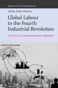 GLOBAL LABOUR IN THE FOURTH INDUSTRIAL REVOLUTION