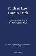 FAITH IN LAW, LAW IN FAITH