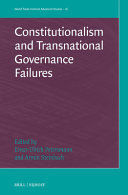 CONSTITUTIONALISM AND TRANSNATIONAL GOVERNANCE FAILURES