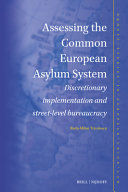 ASSESSING THE COMMON EUROPEAN ASYLUM SYSTEM