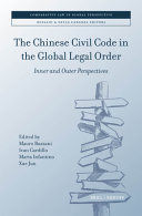 THE CHINESE CIVIL CODE IN THE GLOBAL LEGAL ORDER