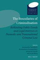 THE BOUNDARIES OF CRIMINALISATION