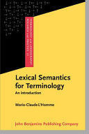 LEXICAL SEMANTICS FOR TERMINOLOGY