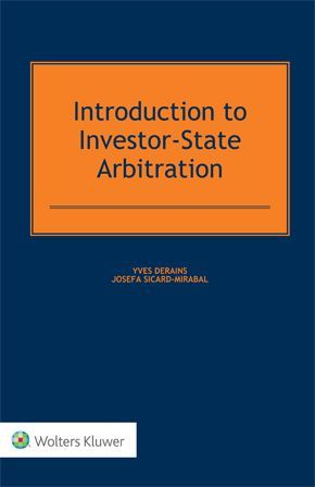 INTRODUCTION TO INVESTOR-STATE ARBITRATION
