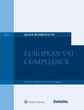 QUICK REFERENCE GUIDE TO EUROPEAN VAT COMPLIANCE 2018