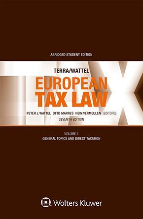 EUROPEAN TAX LAW: VOLUME I: GENERAL TOPICS AND DIRECT TAXATION