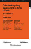 COLLECTIVE BARGAINING DEVELOPMENTS IN TIMES OF CRISIS
