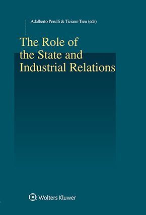 THE ROLE OF THE STATE AND INDUSTRIAL RELATIONS