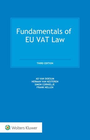 FUNDAMENTALS OF EU VAT LAW