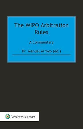 THE WIPO ARBITRATION RULES:
