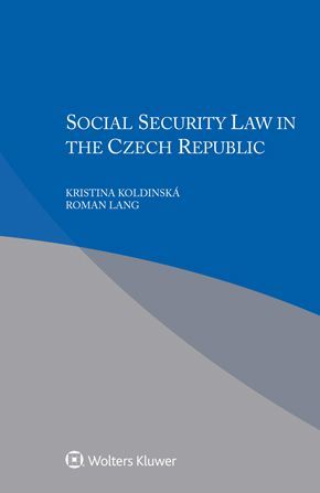 SOCIAL SECURITY LAW IN THE CZECH REPUBLIC