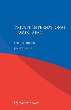 PRIVATE INTERNATIONAL LAW IN JAPAN