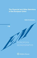 THE FINANCIAL AND OTHER SANCTIONS OF THE EUROPEAN UNION