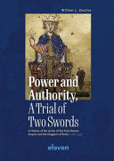 POWER AND AUTHORITY, A TRIAL OF TWO SWORDS