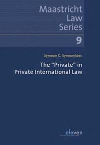 PRIVATE IN PRIVATE INTERNATIONAL LAW