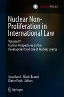 NUCLEAR NON-PROLIFERATION IN INTERNATIONAL LAW, IV