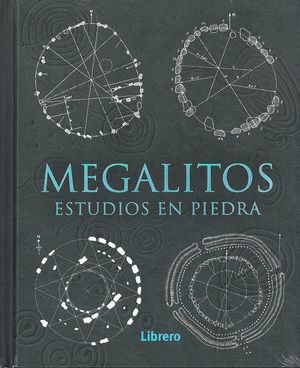 MEGALITOS ESTUDIOS EN PIEDRA