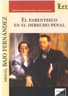 EL PARENTESCO EN EL DERECHO PENAL